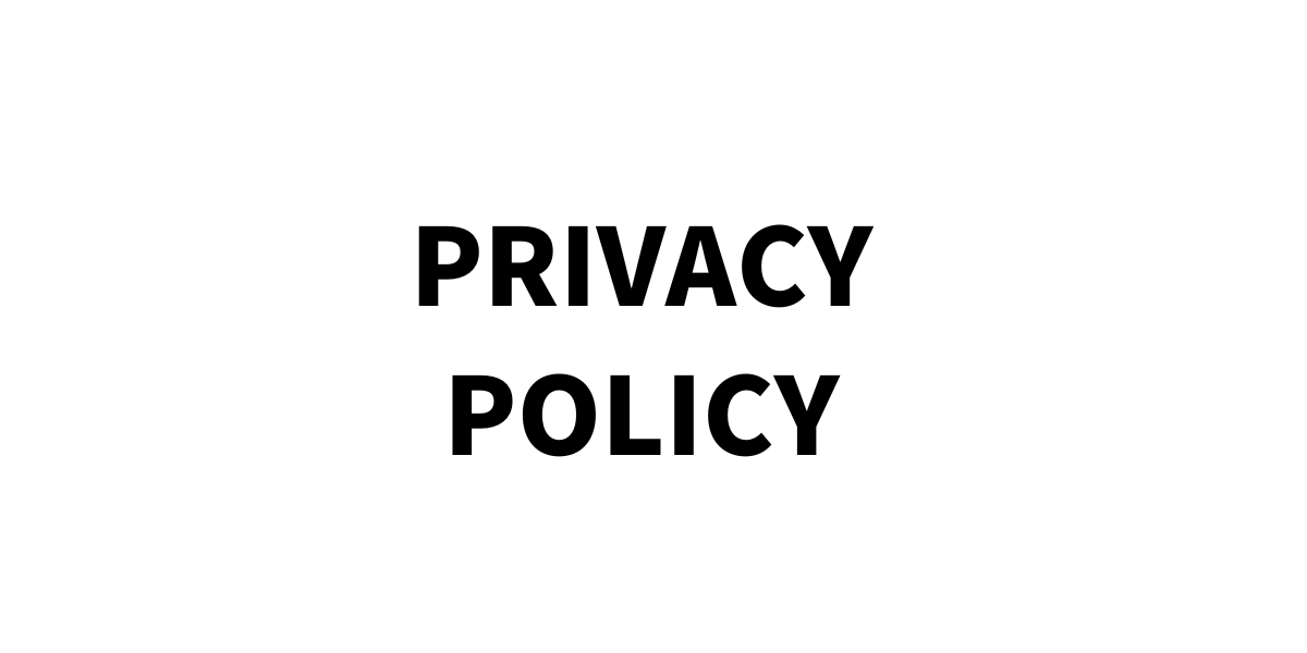 PRIVACY POLICY